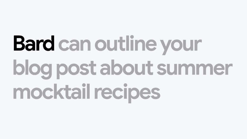 Google's email header for the announcement: "Bard can outline your blog post about summer mocktail recipes